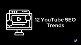 12 YouTube SEO Trends