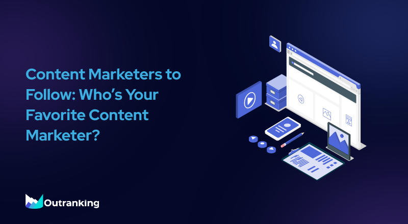 Content Marketers to Follow