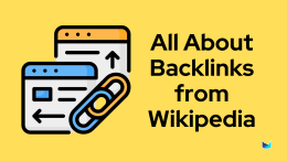 How to Get Backlinks from Wikipedia in 2023: A Complete Guide