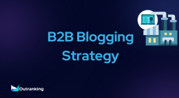 B2B Blogging Strategy: How To Build Your Business Blog Into a Marketing Platform