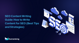 SEO Content Writing Guide: How to Write Content for SEO (Best Tips and Strategies)