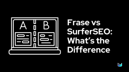 Frase vs SurferSEO: Which Is Better?