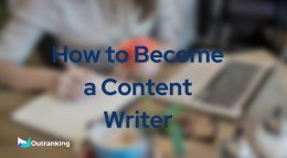 How to Become a Content Writer: A Complete Step-by-Step Guide