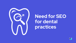 Need for SEO for dental practices