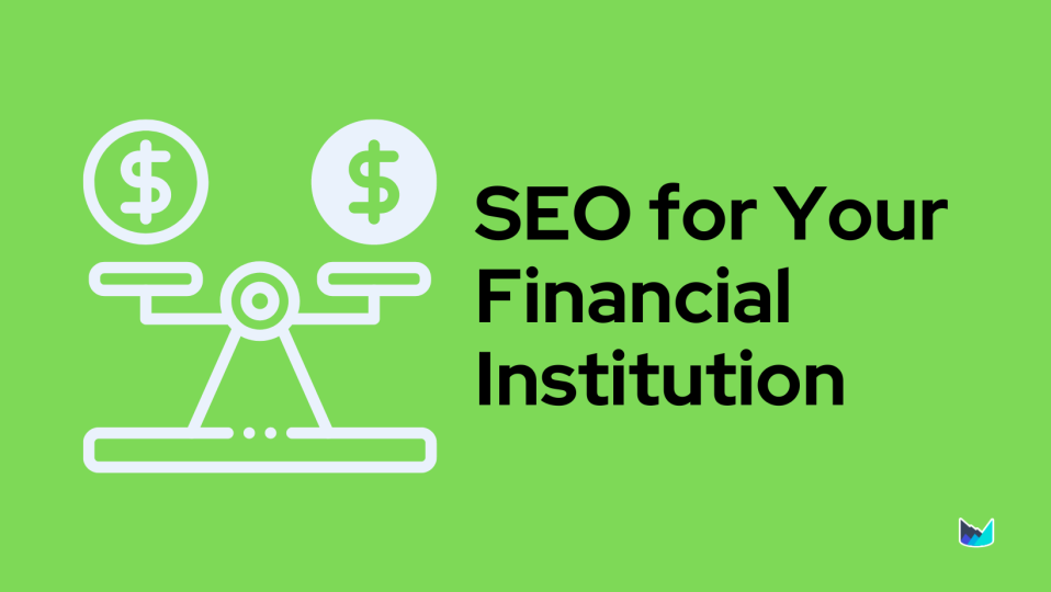 SEO for Financial Services: Your Go-To Guide for Highest Rankings