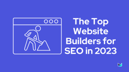 The Top Website Builders for SEO in 2023