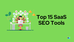 The 15 Best SaaS SEO Tools To Level Up Your Game in 2023