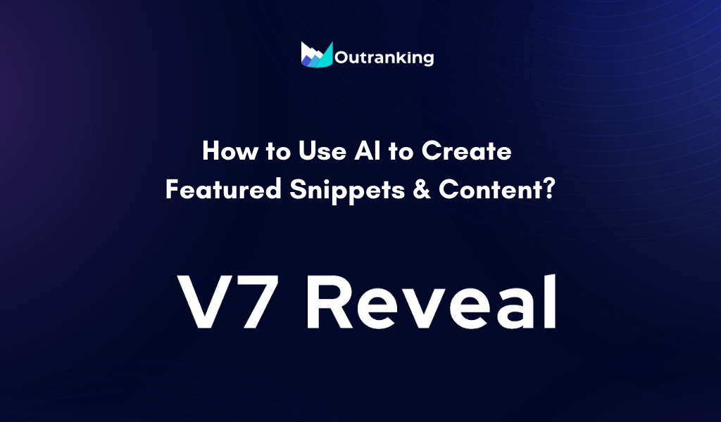 How to Use AI to Create Featured Snippets & Content