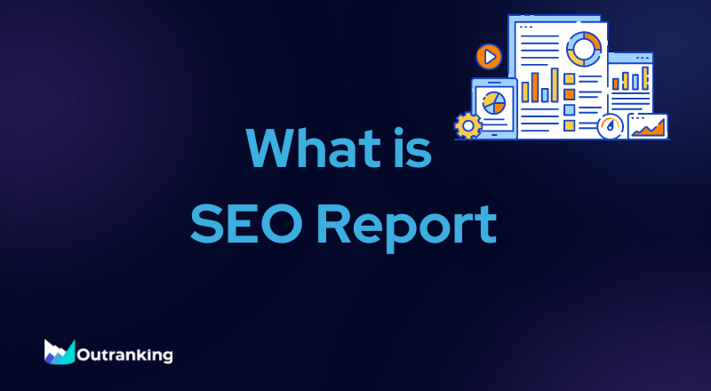 What is SEO Report